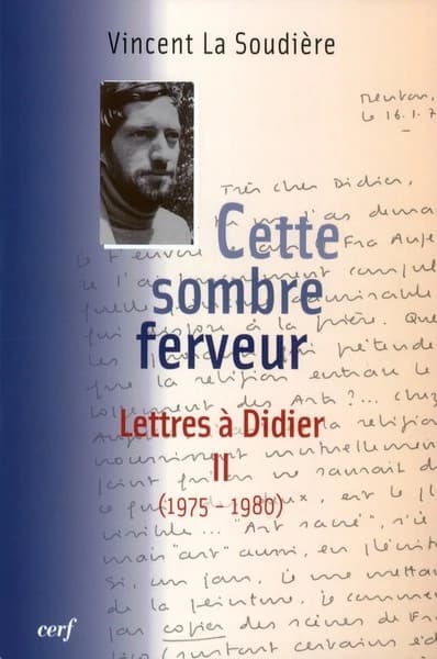 Cette sombre ferveur : 1975-1980