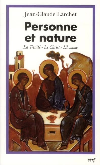 Personne et nature : la Trinité, le Christ, l'homme : contributions aux dialogues interorthodoxe et interchrétien contemporains