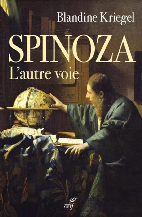 Spinoza, l'autre voie