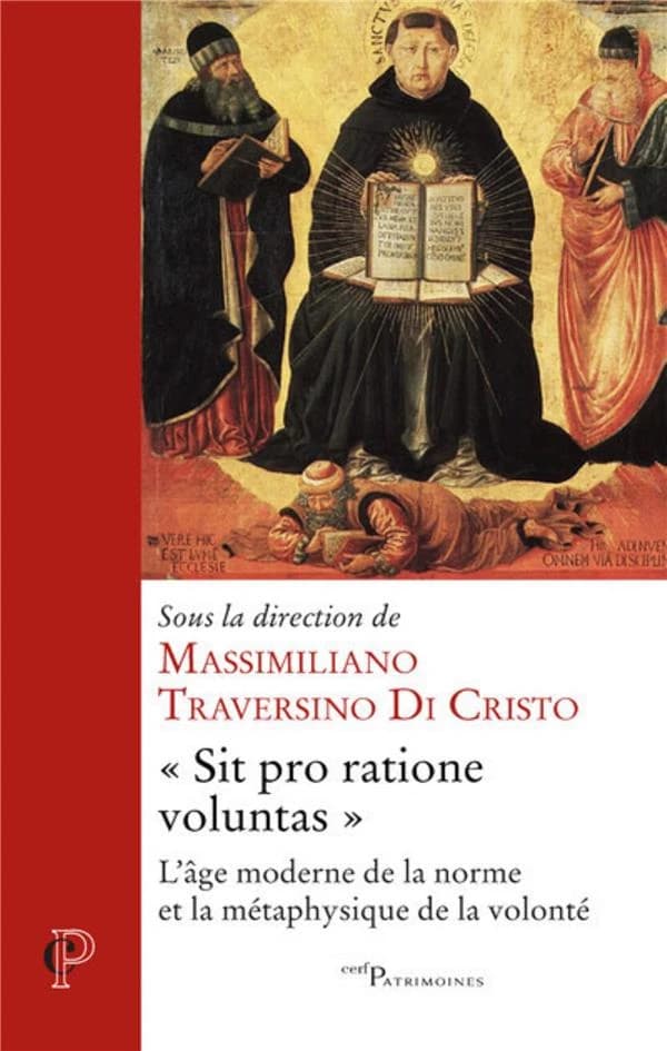 "Sit pro ratione voluntas" : l'âge moderne de la norme et la métaphysique de la volonté