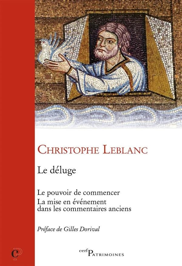 Le déluge : le pouvoir de commencer, la mise en événement dans les commentaires anciens