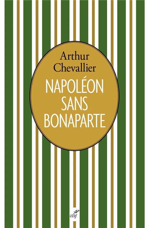 Napoléon sans Bonaparte