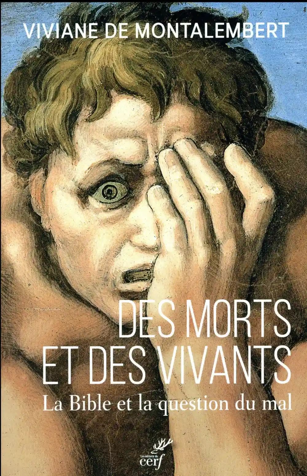Des morts et des vivants : la Bible et la question du mal