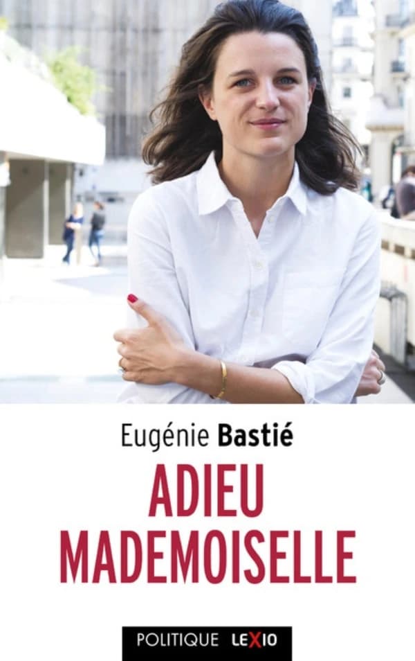 Adieu mademoiselle : la défaite des femmes