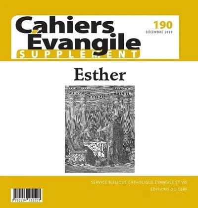 Cahiers de l'Evangile n.190 : Esther ; supplément