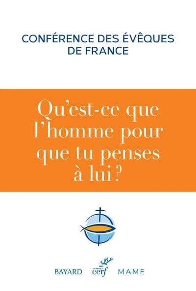 "Qu'est-ce que l'homme pour que tu penses à lui ?" : éléments d'anthropologie catholique