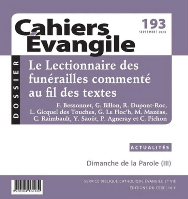 Le lectionnaire des funérailles commenté au fil des textes