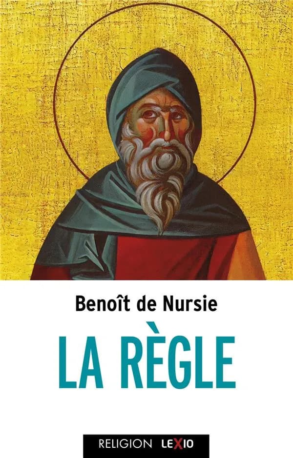La règle de Saint Benoît