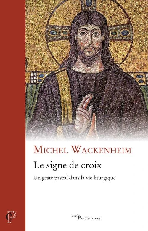 Le signe de croix : un geste pascal dans la vie liturgique...
