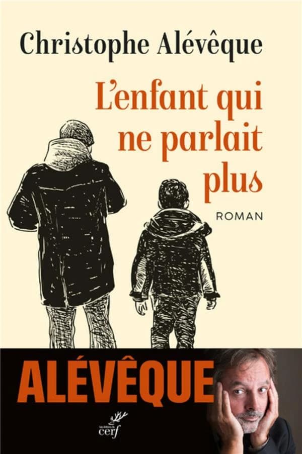 L'enfant qui ne parlait plus : roman