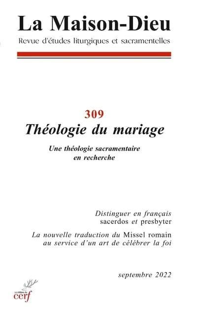 La Maison-Dieu n.309 : théologie du mariage