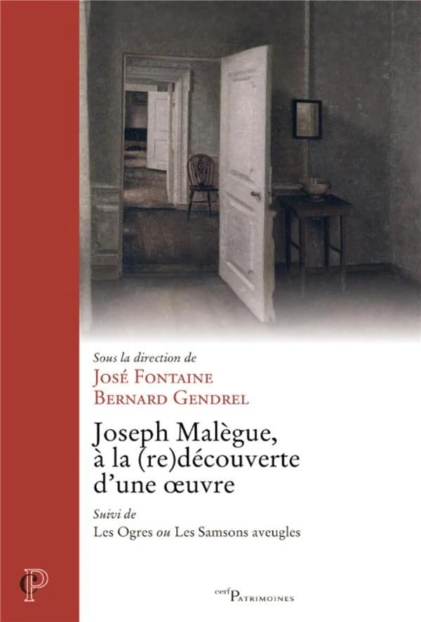 Joseph Malègue : à la (re)découverte d'une oeuvre
