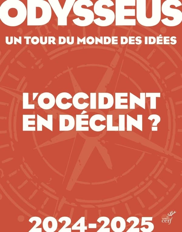 Odysseus, un tour du monde des idées, 2024-2025 : l'Occident en déclin ?