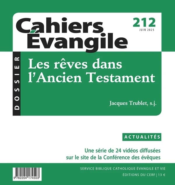 Cahiers de l'Evangile n.212 : Les rêves dans l'Ancien Testament