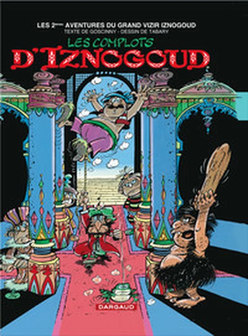 Les complots d'Iznogoud