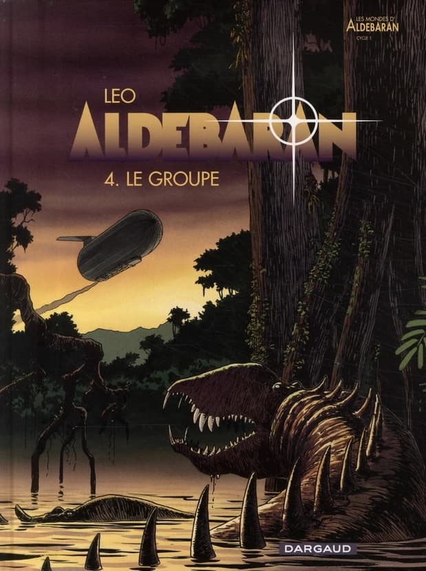 Aldébaran, tome 4 : Le groupe
