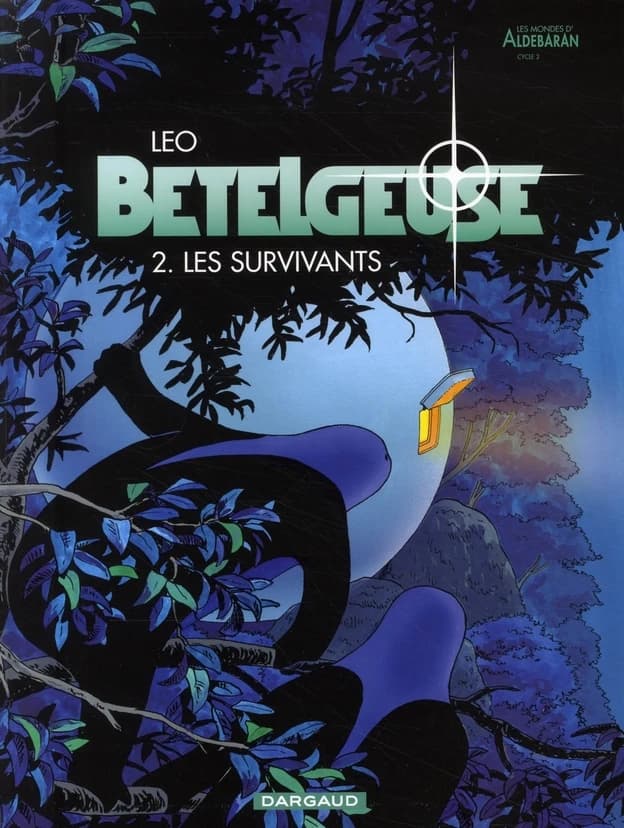 Bételgeuse. 2, Les survivants