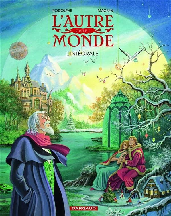 L'autre monde : l'intégrale