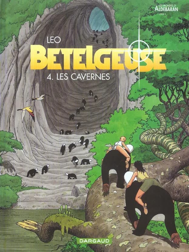 Bételgeuse. 4, Les cavernes