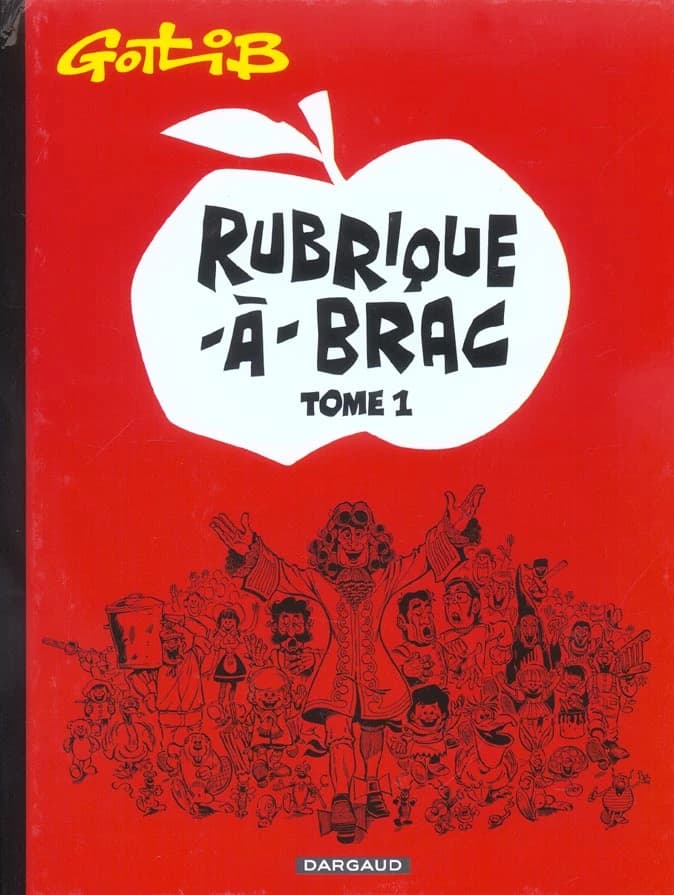 Rubrique-à-brac. Tome 1