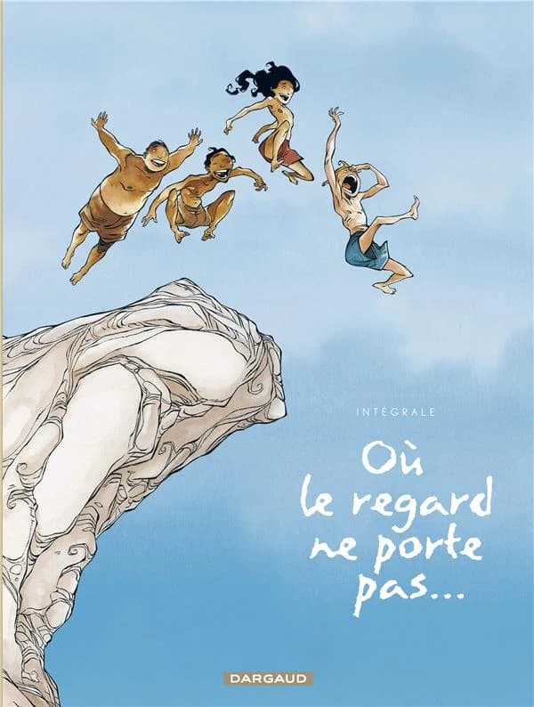 Où le regard ne porte pas : l'intégrale