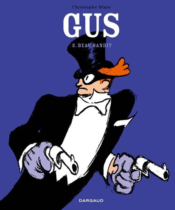 Gus, Tome 2 : Beau bandit