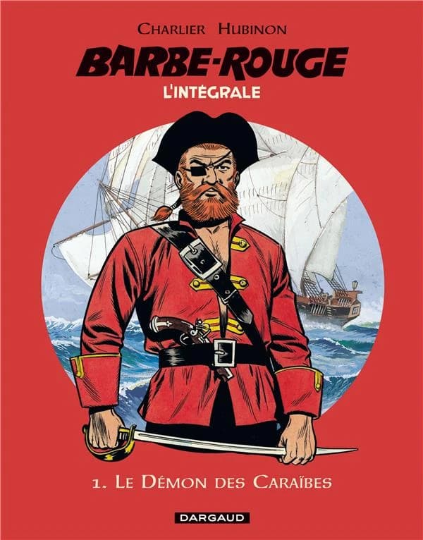 Barbe-Rouge : l'intégrale. 1