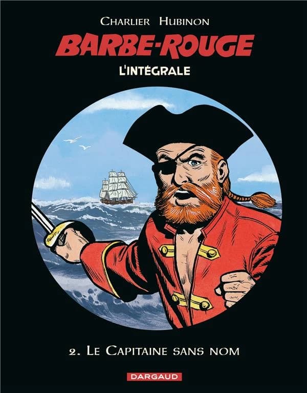 Barbe-Rouge : l'intégrale. 2