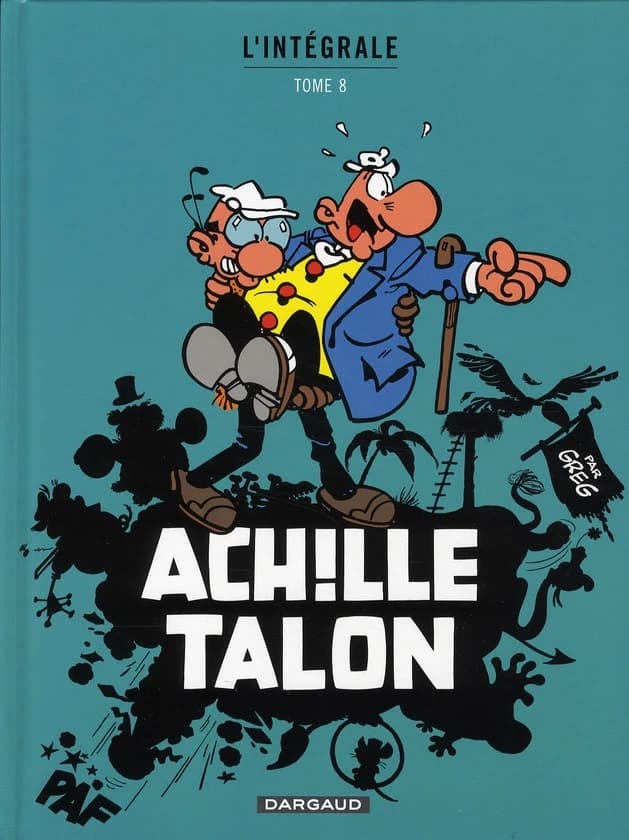 Achille Talon, mon oeuvre à moi : l'intégrale. 8 (2e éd.) Greg