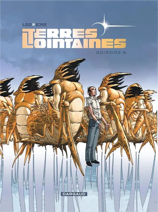 Terres lointaines. Épisode 5