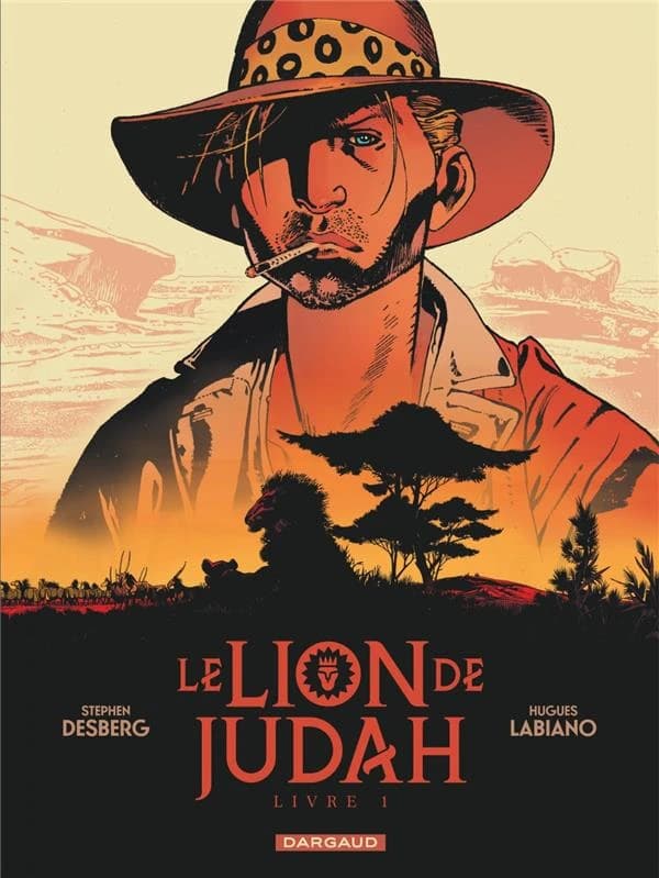 Le lion de Judah. Livre 1