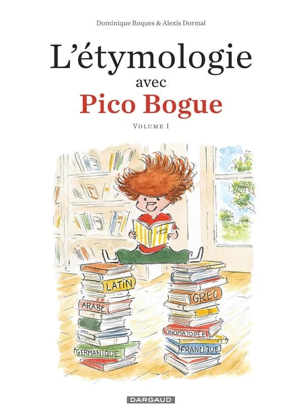 L'étymologie avec Pico Bogue. I
