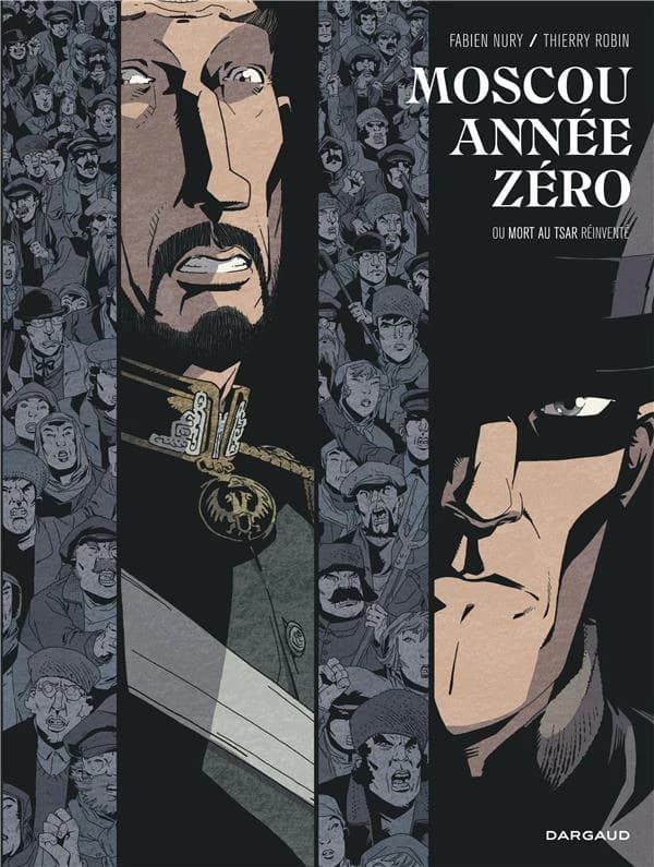 Moscou année zéro : [ou Mort au tsar réinventé]