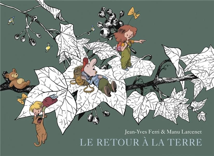 Le retour à la terre : l'intégrale. 2