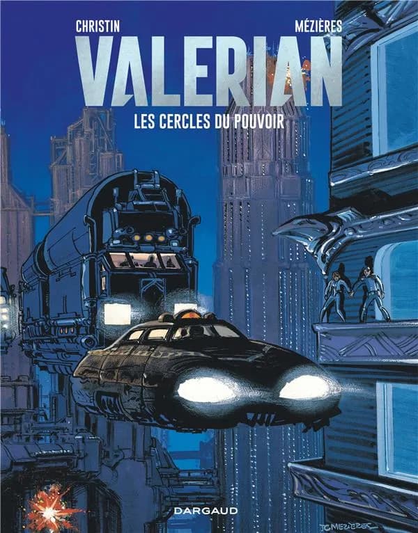 Valérian Tome 15 : les cercles du pouvoir