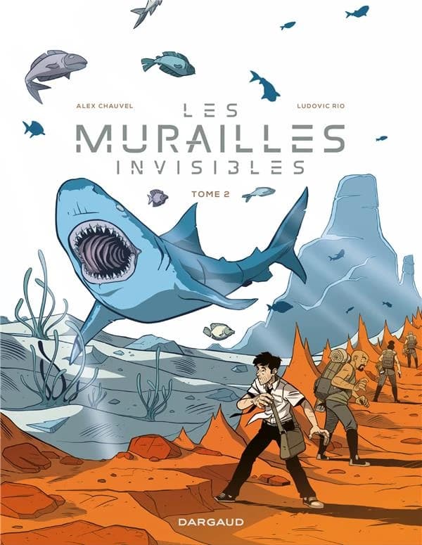 Les murailles invisibles. Tome 2
