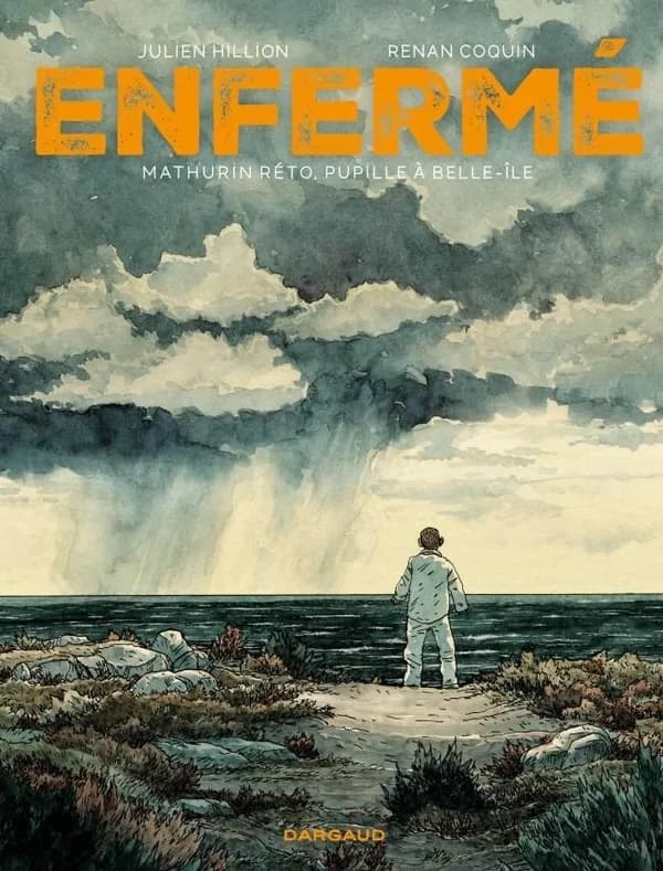 Enfermé : Mathurin Réto, pupille à Belle-Île