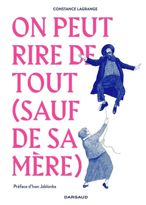 On peut rire de tout, sauf de sa mère