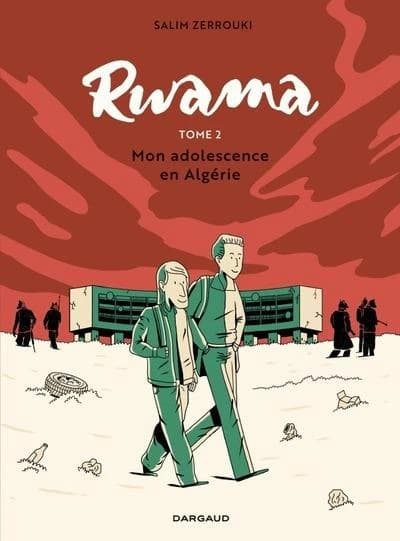 Mon adolescence en Algérie