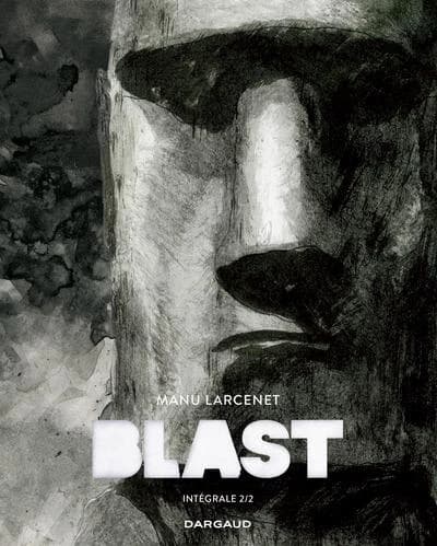 Blast : intégrale. 2