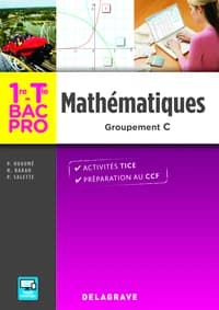 MATHEMATIQUES 1RE, TLE BAC PRO GROUPEMENT C - POCHETTE ELEV