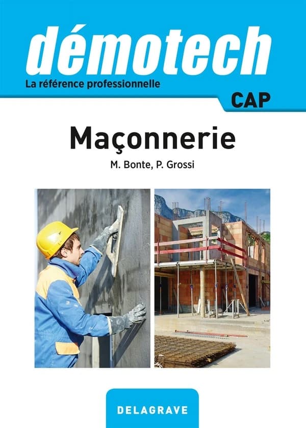 DEMOTECH : maçonnerie ; CAP