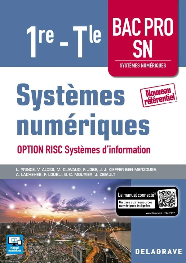 Systèmes numériques ; option RISC systèmes d'information ; 1re, terminale bac pro SN ; pochette élève (édition 2017)
