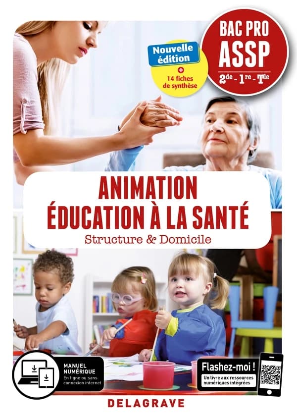Animation éducation à la santé ; 2de, 1re, terminale, bac pro ASSP ; pochette élève (édition 2019)