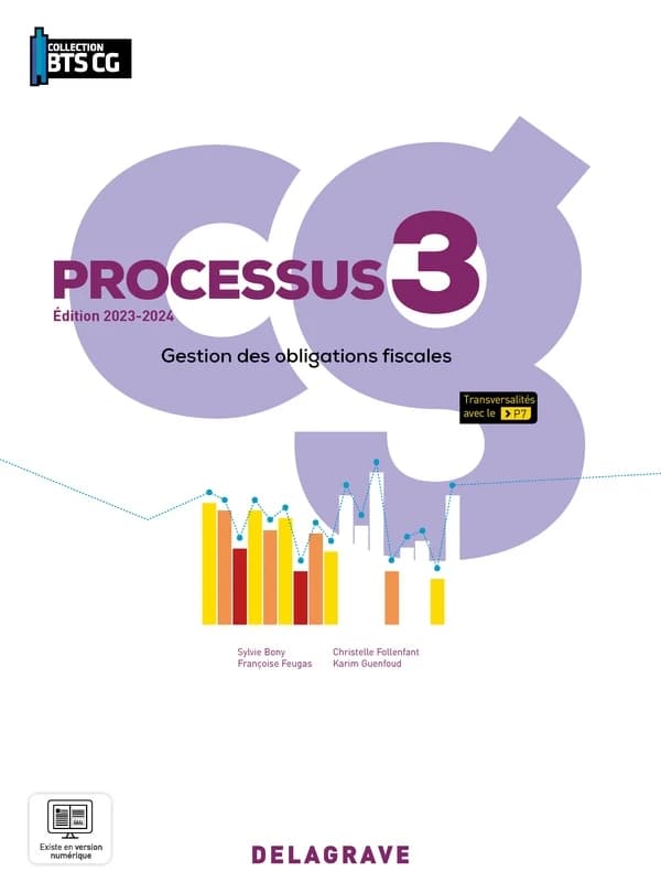 Processus 3 : Gestion des obligations fiscales BTS comptabilité gestion ; Pochette élève (édition 2023)