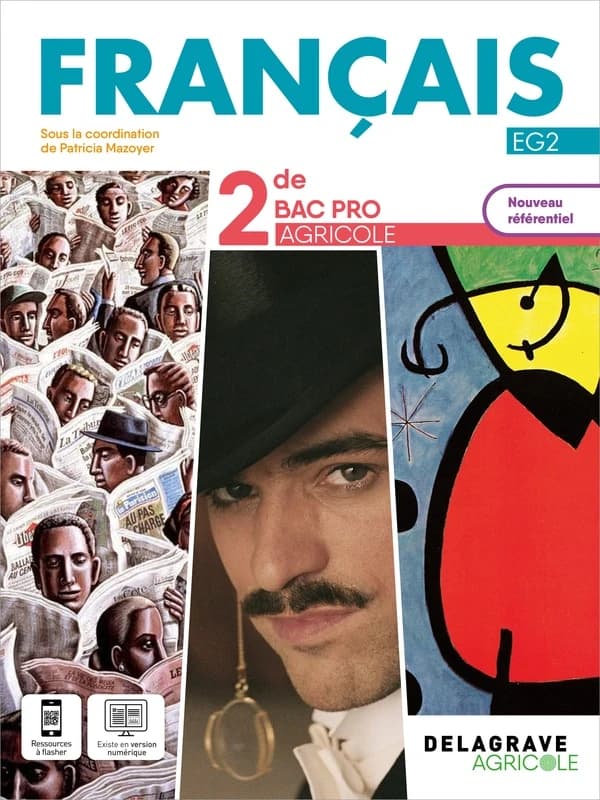 Français : 2de Bac Pro agricole ; manuel élève (édition 2023)