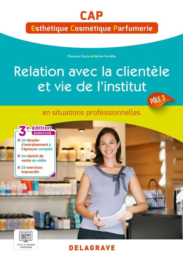 En situations professionnelles : Relation avec la clientèle et vie de l'institut : Pochette élève (3e édition)