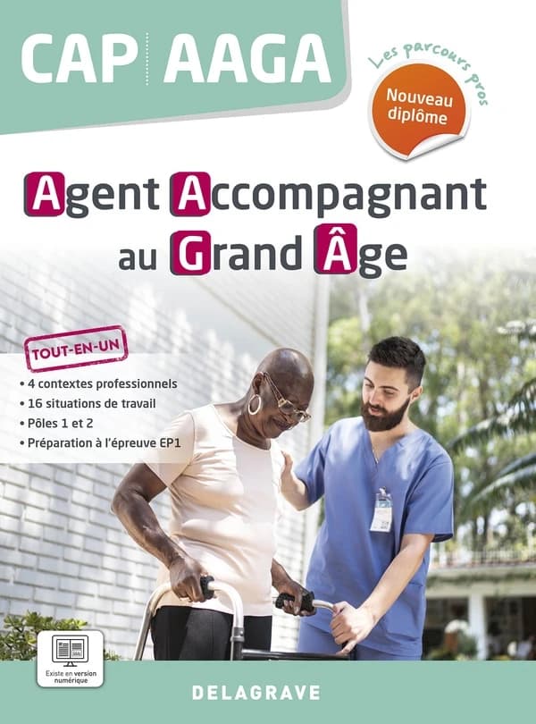 Les parcours pro : CAP, AAGA : Agent accompagnant du grand âge ; Pochette élève (édition 2024)