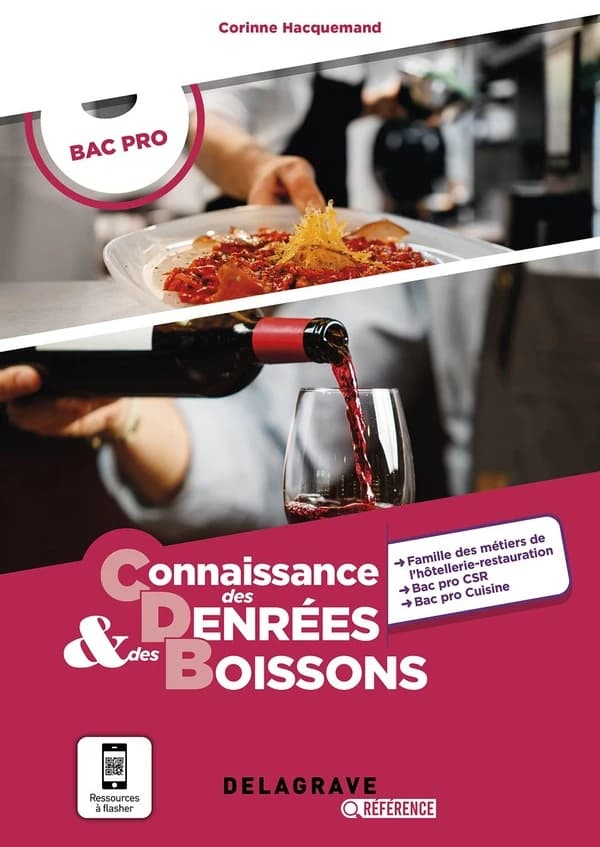 Connaissance des denrées et des boissons Bac pro : Pochette élève