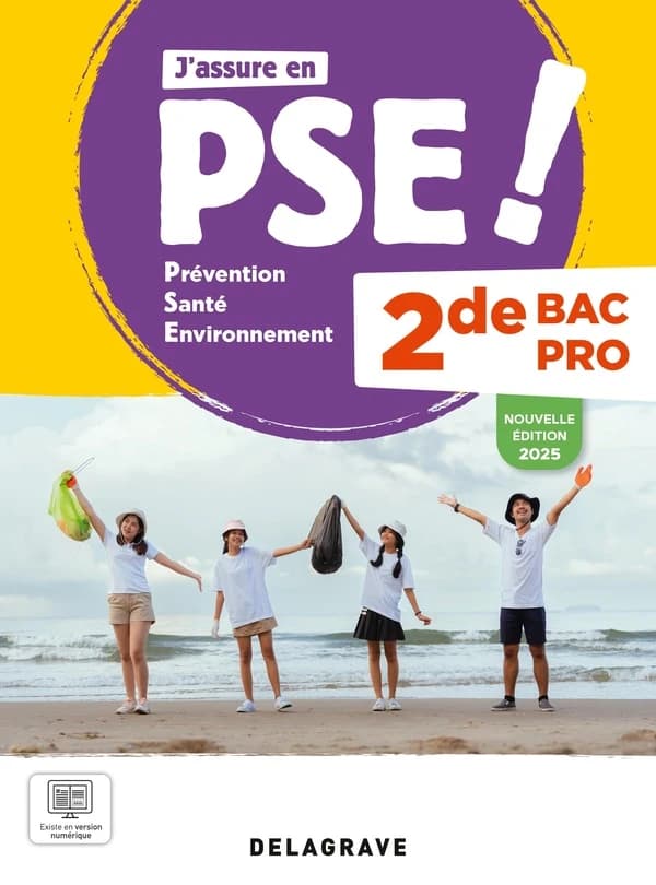J'assure en Prévention Santé Environnement (PSE) : 2de Bac Pro ; Pochette élève (édition 2025)